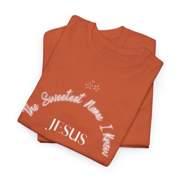 Jesus The Sweetest Name I Know For Men and Women - Image 33