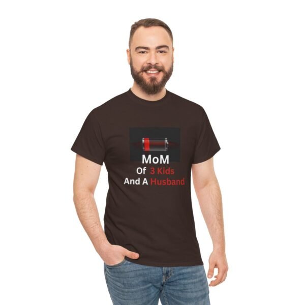 Mom Of 3 Kids  And A Husband Low Battery T-shirt - Image 67