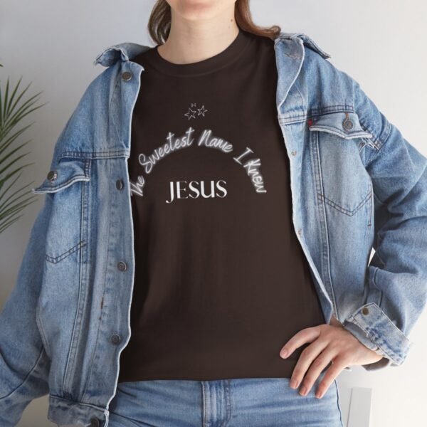 Jesus The Sweetest Name I Know For Men and Women - Image 77