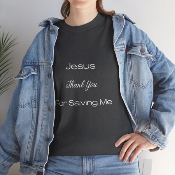 Jesus Thank You For Saving Me - Image 77