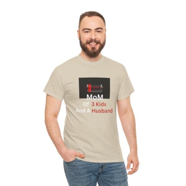 Mom Of 3 Kids  And A Husband Low Battery T-shirt - Image 40