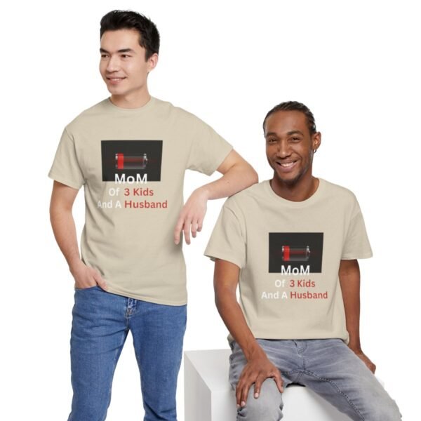 Mom Of 3 Kids  And A Husband Low Battery T-shirt - Image 53