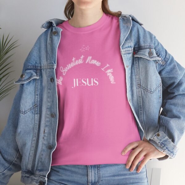 Jesus The Sweetest Name I Know For Men and Women - Image 131
