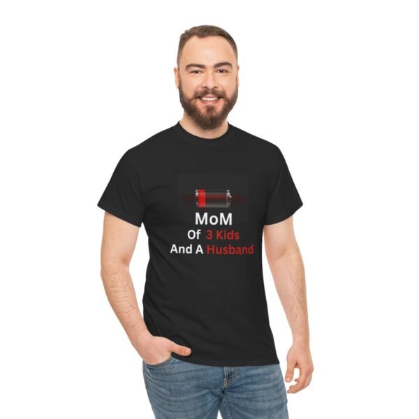 Mom Of 3 Kids  And A Husband Low Battery T-shirt - Image 13