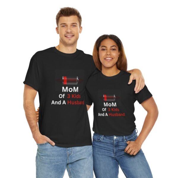 Mom Of 3 Kids  And A Husband Low Battery T-shirt - Image 24