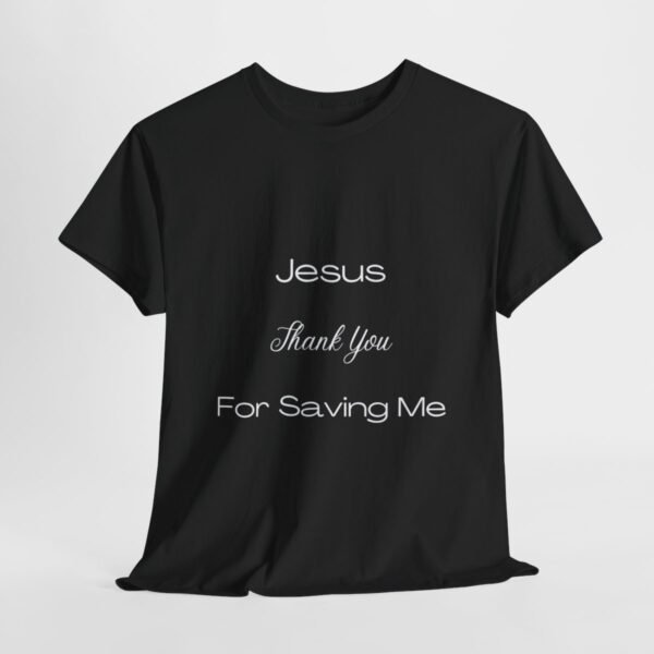 Jesus Thank You For Saving Me - Image 34