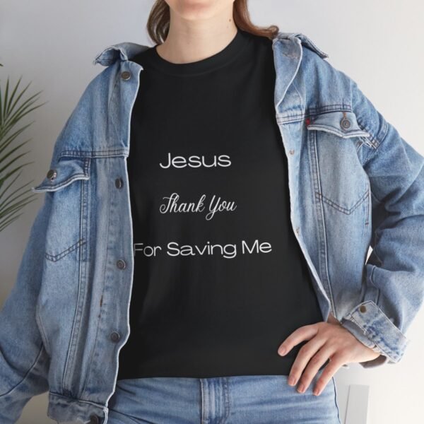 Jesus Thank You For Saving Me - Image 50