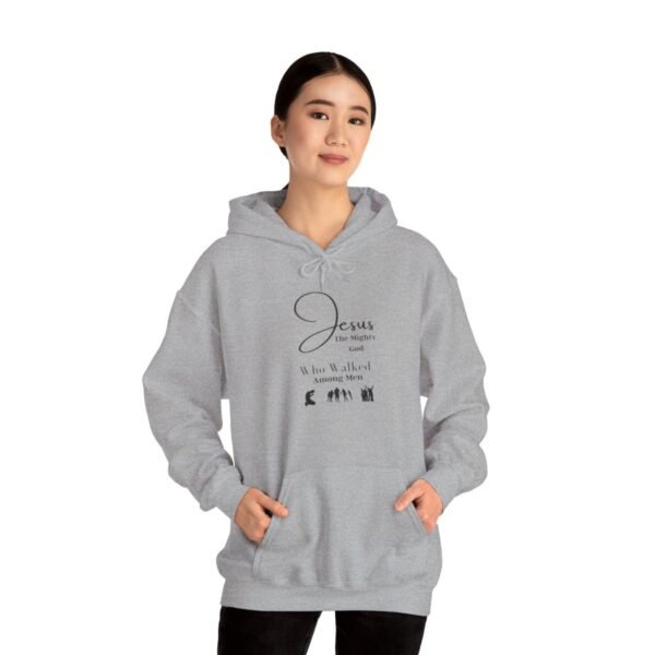 Jesus the mighty God Walked Among Men Hoodie - Image 32