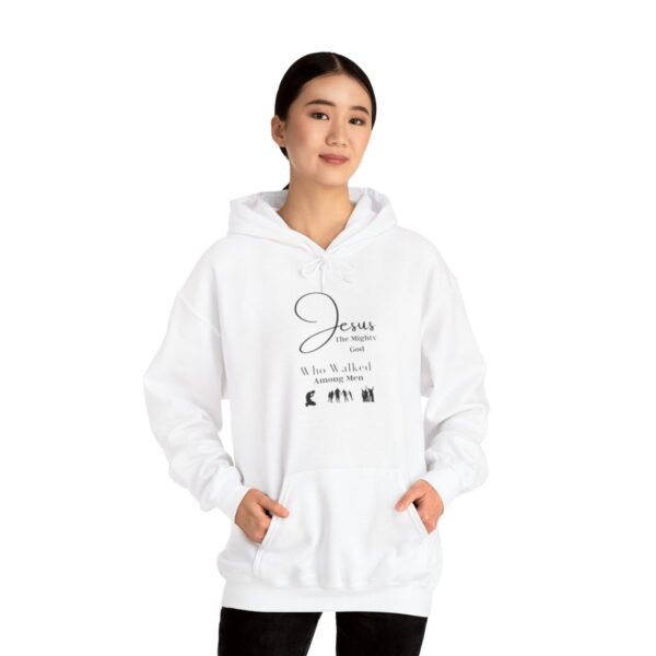 Jesus the mighty God Walked Among Men Hoodie - Image 19