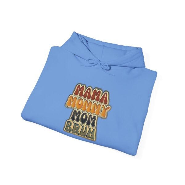 MAMA MOMMY MOM Bruh Cute Hoodie - Image 43