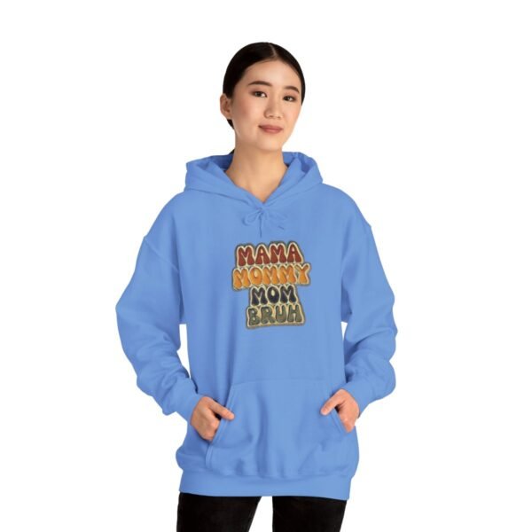 MAMA MOMMY MOM Bruh Cute Hoodie - Image 45