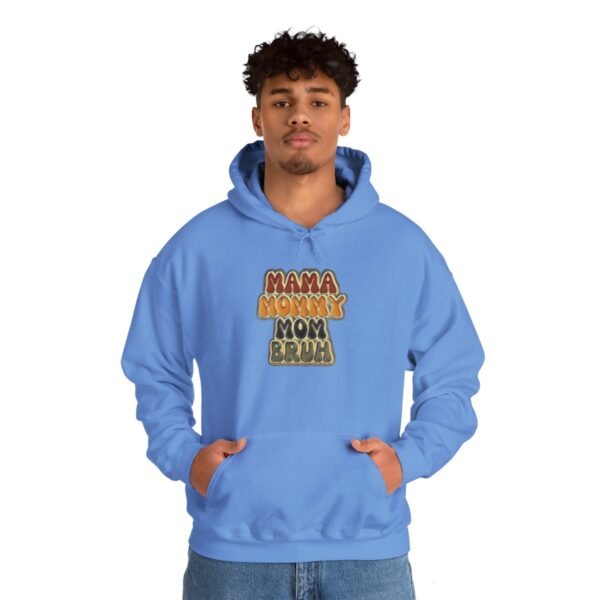 MAMA MOMMY MOM Bruh Cute Hoodie - Image 46