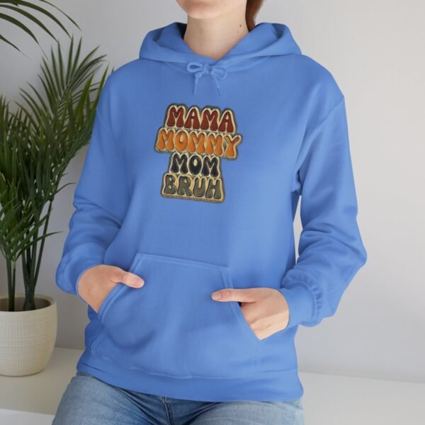 MAMA MOMMY MOM Bruh Cute Hoodie - Image 52