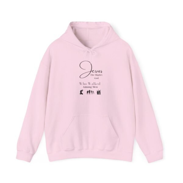 Jesus the mighty God Walked Among Men Hoodie - Image 53
