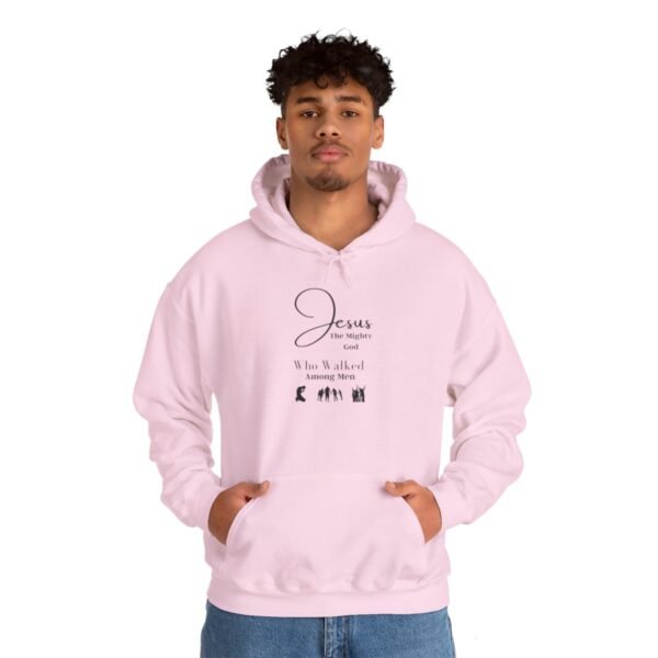 Jesus the mighty God Walked Among Men Hoodie - Image 59