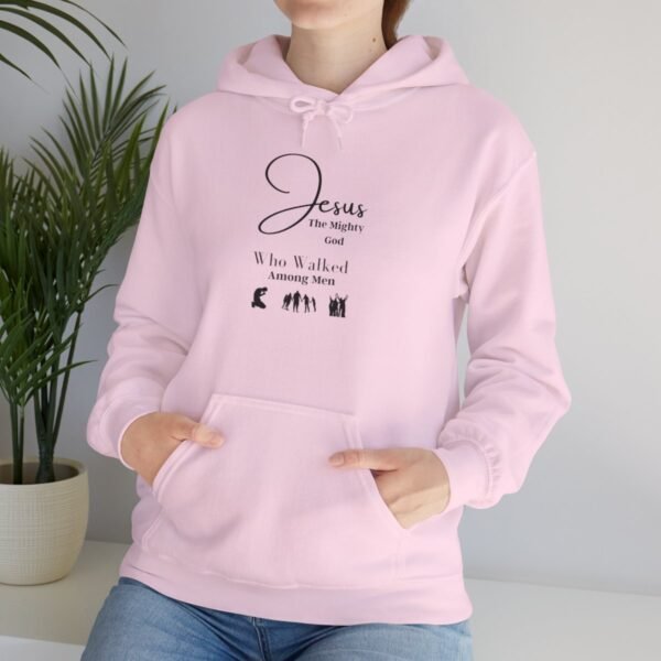 Jesus the mighty God Walked Among Men Hoodie - Image 65