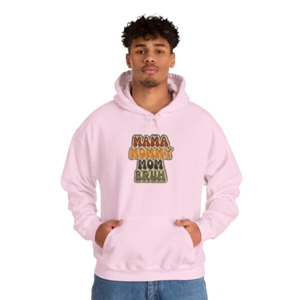 MAMA MOMMY MOM Bruh Cute Hoodie - Image 59