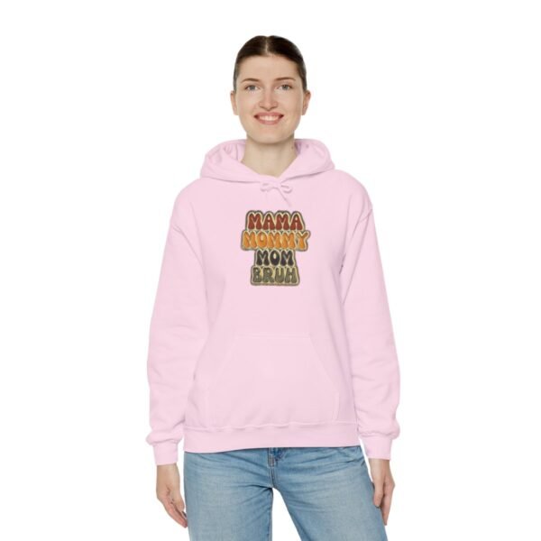 MAMA MOMMY MOM Bruh Cute Hoodie - Image 60