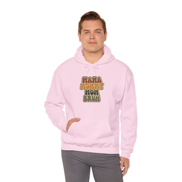 MAMA MOMMY MOM Bruh Cute Hoodie - Image 61