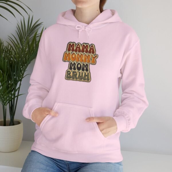 MAMA MOMMY MOM Bruh Cute Hoodie - Image 65