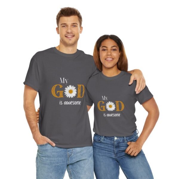 My God Is Awesome T-shirt - Image 82