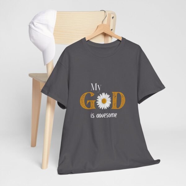 My God Is Awesome T-shirt - Image 90