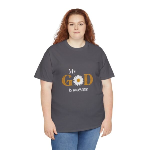 My God Is Awesome T-shirt - Image 97