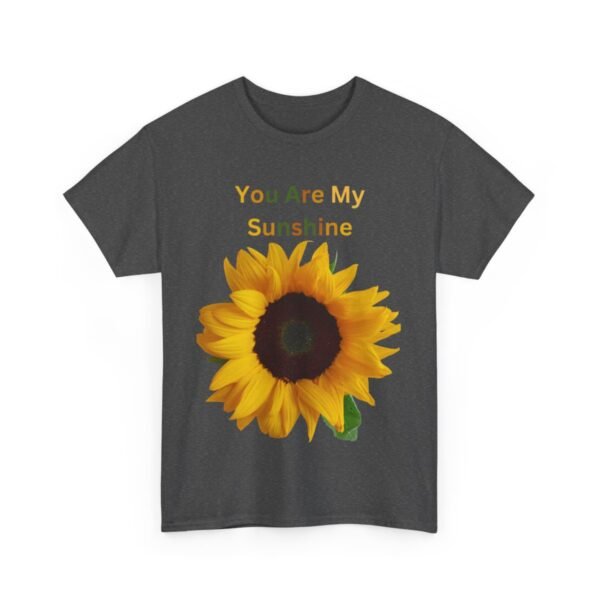 You Are My Sunshine T-shirt - Image 85