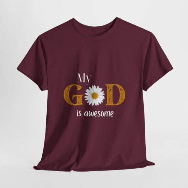 My God Is Awesome T-shirt - Image 61