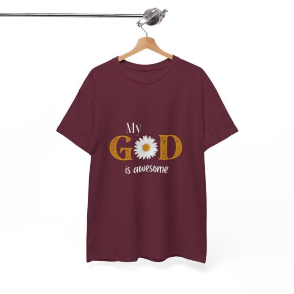 My God Is Awesome T-shirt - Image 62
