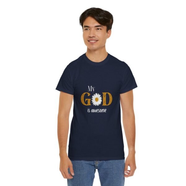 My God Is Awesome T-shirt - Image 130