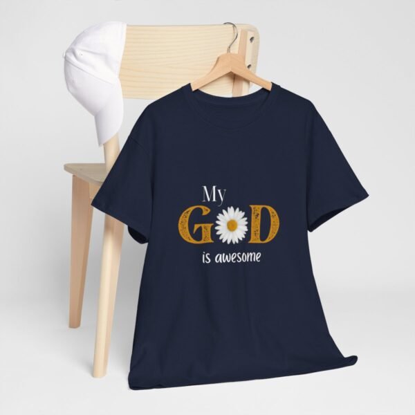 My God Is Awesome T-shirt - Image 117