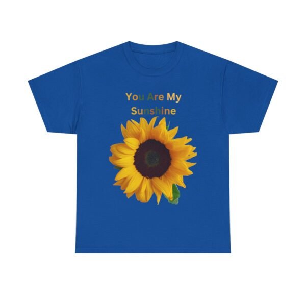 You Are My Sunshine T-shirt - Image 110