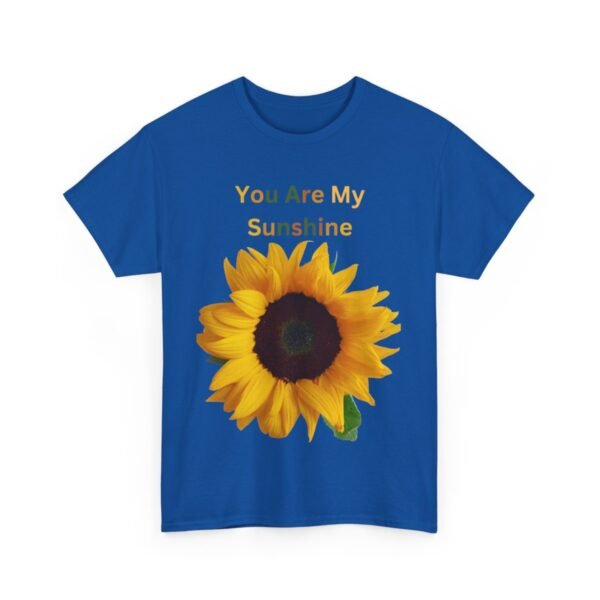 You Are My Sunshine T-shirt - Image 112