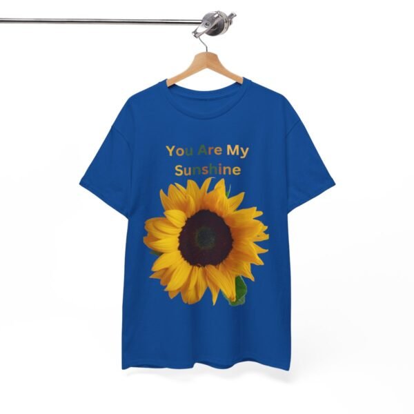 You Are My Sunshine T-shirt - Image 116