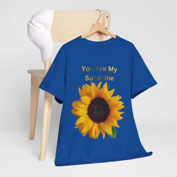You Are My Sunshine T-shirt - Image 117