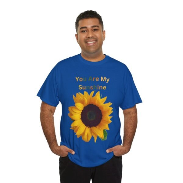 You Are My Sunshine T-shirt - Image 125