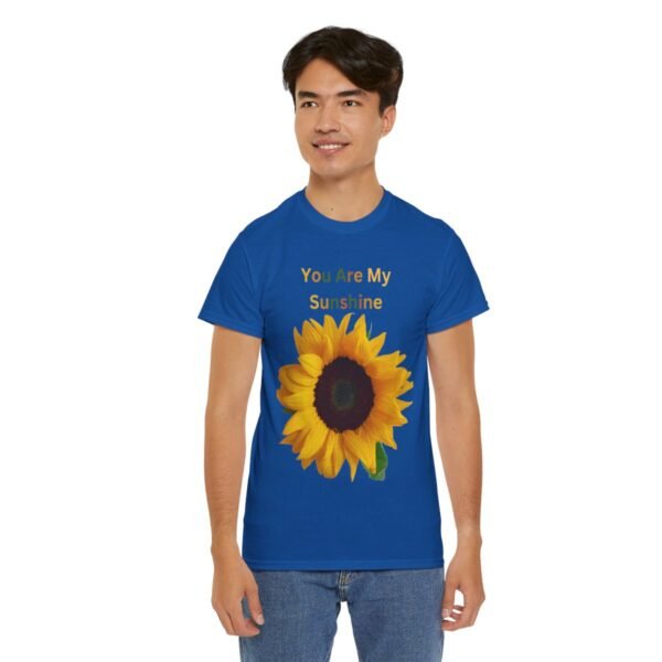 You Are My Sunshine T-shirt - Image 129