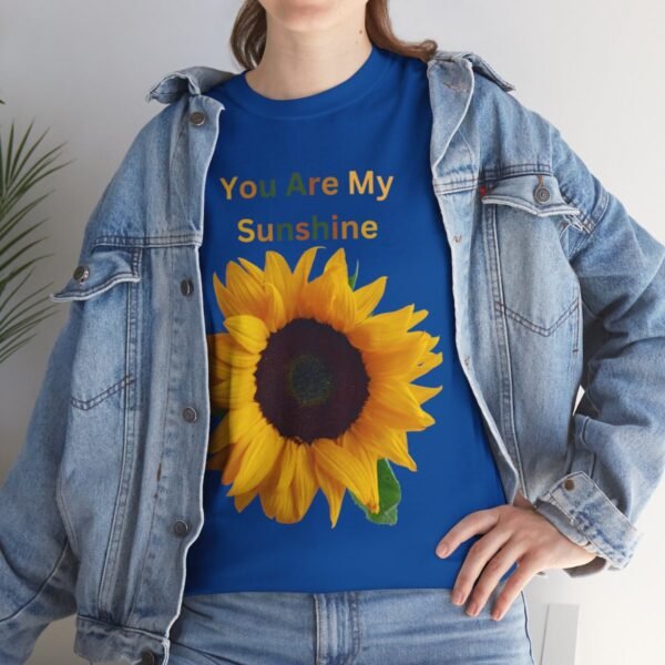You Are My Sunshine T-shirt - Image 131