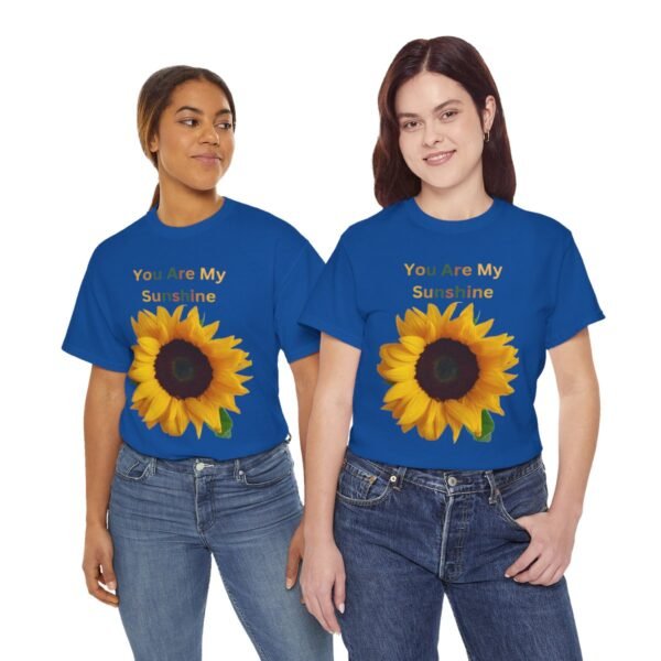 You Are My Sunshine T-shirt - Image 133