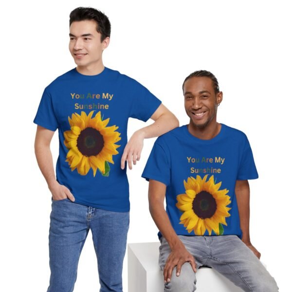 You Are My Sunshine T-shirt - Image 134