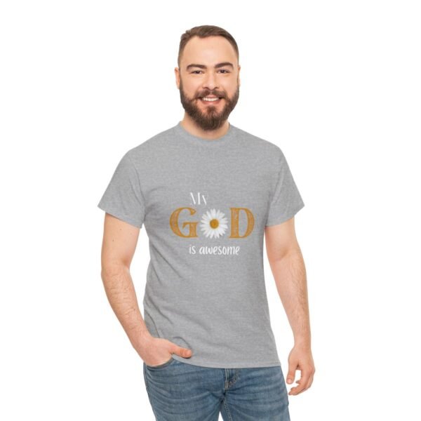 My God Is Awesome T-shirt - Image 41