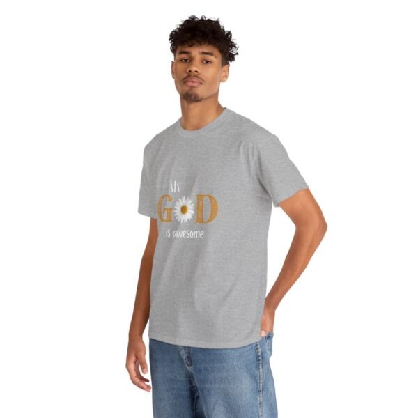 My God Is Awesome T-shirt - Image 42