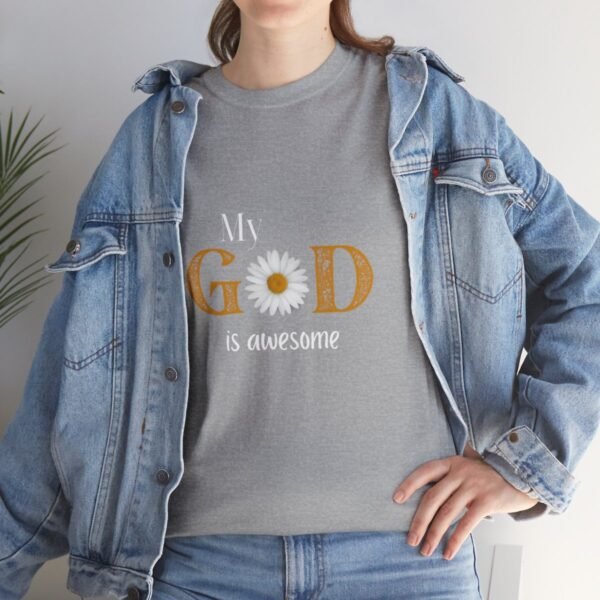 My God Is Awesome T-shirt - Image 51