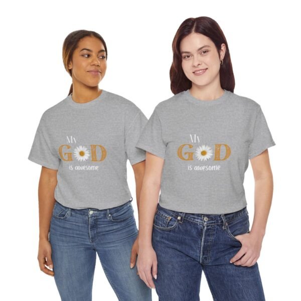 My God Is Awesome T-shirt - Image 52
