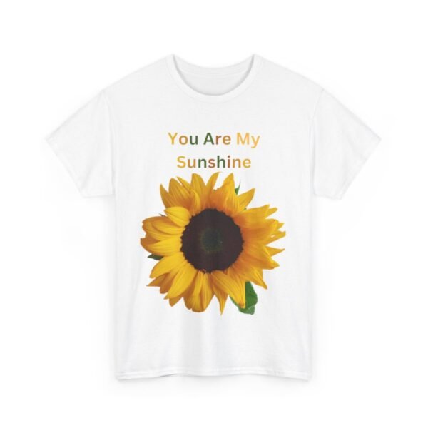 You Are My Sunshine T-shirt - Image 31