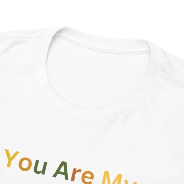 You Are My Sunshine T-shirt - Image 37