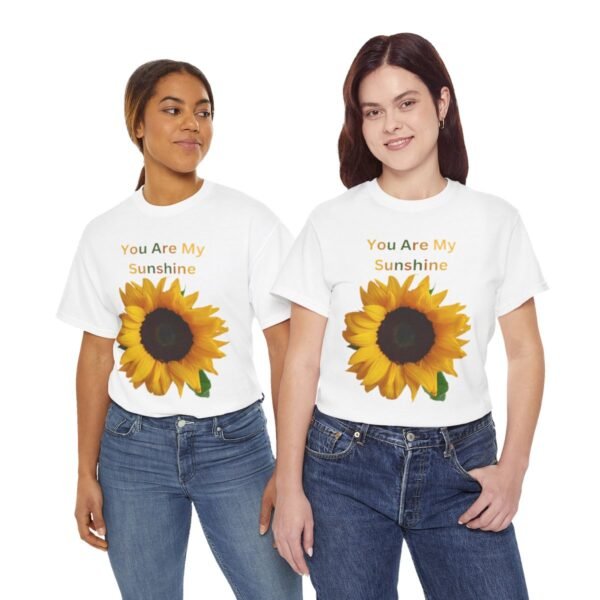 You Are My Sunshine T-shirt - Image 52