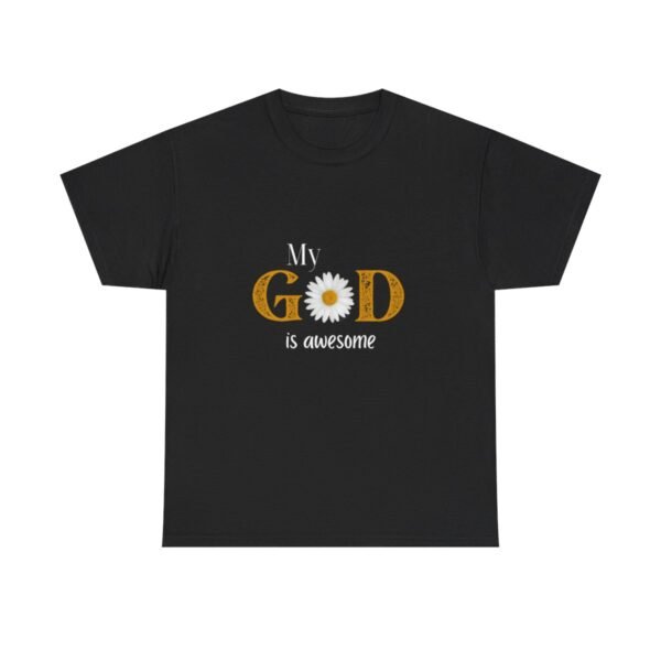 My God Is Awesome T-shirt - Image 2