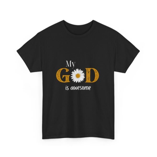 My God Is Awesome T-shirt - Image 4